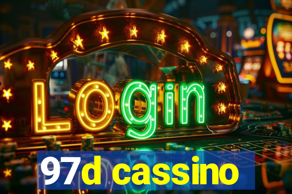 97d cassino